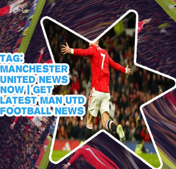 Football news now man utd