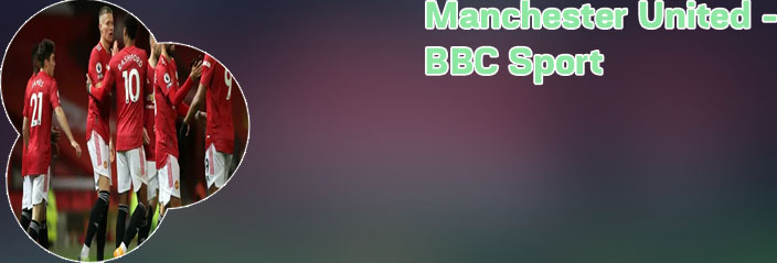 Manchester united bbc